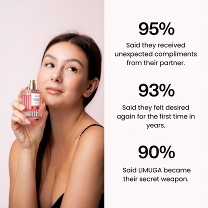 LIMUGA. The pheromone fragrance that makes him notice again.